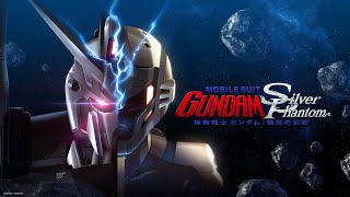 quotMOBILE SUIT GUNDAM Silver Phantomquot Teaser [upl. by Hakym]