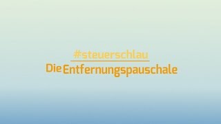 steuerschlau  Entfernungspauschale einfach erklärt [upl. by Natanoy]