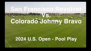 Colorado Johnny Bravo Vs San Francisco Revolver  2024 US Open  Pool Play [upl. by Colston752]