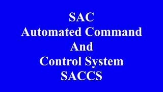 SAC Automated Command amp Control System SACCS [upl. by Anilem]