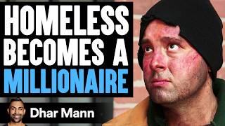 HOMELESS Becomes A MILLIONAIRE What Happens Next Is Shocking  Dhar Mann [upl. by Reeves]