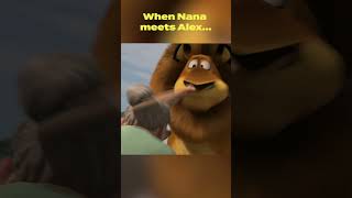 When NANA Meets ALEX madagascar dreamworks [upl. by Gerianne]