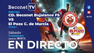 🔴 DIRECTO ⚽ CD Beconet Bujalance FS – El Pozo C de Murcia FS Jornada 1 G5 [upl. by Elvina]