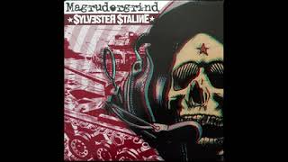 MAGRUDERGRIND  SYLVESTER STALINE  split 7quot full EP [upl. by Andrews994]