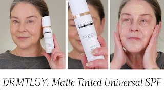 New DRMTLGY MATTE UNIVERSAL TINTED SUNSCREEN  Sunscreen Saturday [upl. by Ayikaz]