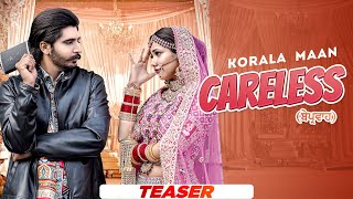 Careless Teaser  Korala Maan  Desi Crew  Bhindder Burj  New Punjabi Songs 2022  Speed Records [upl. by Keldah]