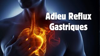 Reflux Gastroœsophagien  Comprendre et Traiter Naturellement [upl. by Deach]