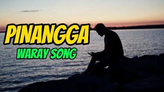 PINANGGA  Lyrics [upl. by Treboh]