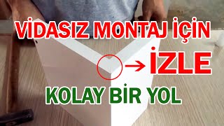 Vidasız Mobilya Montajı Nasıl Yapılır  Kolay Bir Yol [upl. by Bekha]