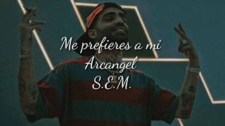 Arcangel Me Prefieres a Mi Letra [upl. by Nadaha]