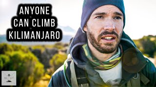 Anyone Can Climb Kilimanjaro Tips and Tricks for Success [upl. by Ayotnahs]