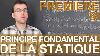 Principe fondamental de la statique PFS  SI  1ère  Les Bons Profs [upl. by Tressa]