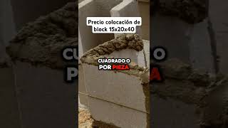 ✅ Precio colocación de Block 15x20x40 arquitectura construction construccion shorts [upl. by Witkin82]