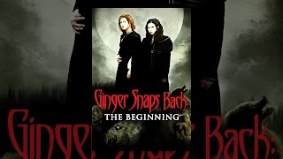 Ginger Snaps 3 The Beginning [upl. by Ermeena]