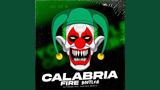 Calabria Fire Bootleg [upl. by Gylys271]