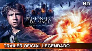 Prisioneiros da Magia 2008 Trailer Oficial Legendado [upl. by Ierbua]