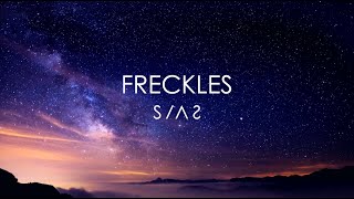 SIAS  Freckles Official Lyric Video [upl. by Tesil]