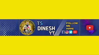 Live streaming of TS DINESH YT [upl. by Damon]