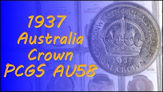 1937 Australia Crown Silver PCGS AU58 [upl. by Ysdnyl]