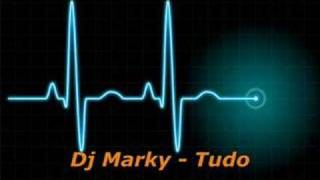 Dj Marky  Tudo [upl. by Enelaehs]