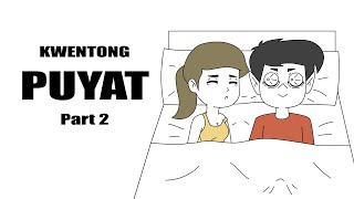 Kwentong Puyat Pt 2  Pinoy Animation [upl. by Alemaj]