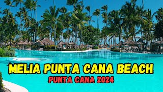 Melia Punta Cana Beach Wellness Inclusive  Hotel Tour 2024 Punta Cana Dominican Republic [upl. by Knobloch]