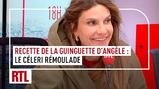 Les recettes de la guinguette dAngèle  Le céleri rémoulade [upl. by Asiluj]