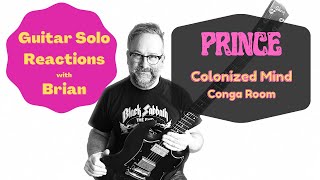 GUITAR SOLO REACTIONS  PRINCE  Colonized Mind  Conga Room [upl. by Mikal597]