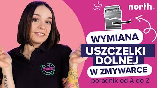 🔄 Wymiana uszczelki dolnej📏 w zmywarce🍽️  Poradnik od AZ naprawiajniewyrzucaj  Northpl [upl. by Pantin]