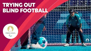 Influencers amp Paris 2024 Volunteers Try Blind Football ⚽ at Legendary Venue [upl. by Lundberg466]