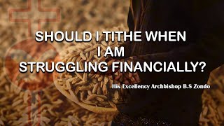 Should I Tithe When I am Struggling Financially [upl. by Admana564]