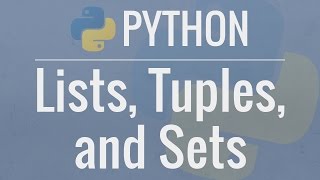 Python Tutorial for Beginners 4 Lists Tuples and Sets [upl. by Evita]