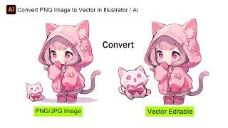 How To Convert PNG Image To Vector in Illustrator  Ai [upl. by Mir]