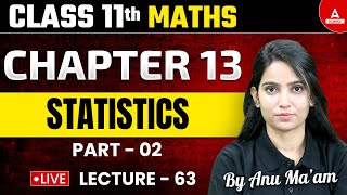 Statistics  Class 11th Maths  NCERT Maths Chapter 13 Part 02  By Anu Maam [upl. by Drews]