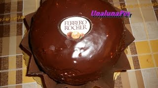 Torta Ferrero Rocher per la festa della donna [upl. by Voltz]