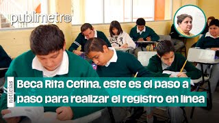 Beca Rita Cetina este es el PASO A PASO para realizar el registro en línea [upl. by Curran190]