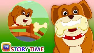 The Dog amp his Bone  Bedtime Stories for Kids in English  ChuChu TV Storytime [upl. by Anerres942]