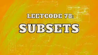 Leetcode 78 Subsets  Master Backtracking  Intuition and Approach [upl. by Maurita]