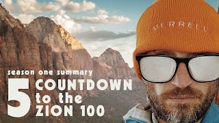 5 Days  Countdown to the Zion 100 [upl. by Einahpets]