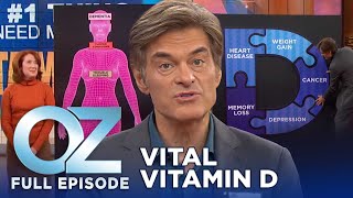 Vital Vitamin D Why Its Essential for Your Health  Dr Oz  S6  Ep 61  Full Episode [upl. by Pacian]