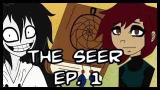 The Seer Episode 1 Hiatus [upl. by Eleanore75]