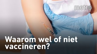 Waarom wel of niet vaccineren  Hoe zit dat [upl. by Ennaitsirhc849]