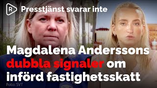 Fastighetsskatten  Magdalena Andersson pressad  S duckar när Riks ringer  Val 2022 [upl. by Talya]