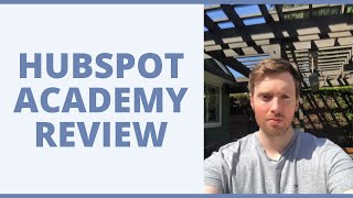 Hubspot Academy Review  Will It Teach You The Skills You Need To Thrive [upl. by Durware]