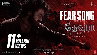 Fear Song  Devara Part  1  NTR  Koratala Siva  Anirudh Ravichander  27 Sep 2024 [upl. by Dressel500]