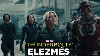 Az a rejtélyes fő gonosz I Thunderbolts előzetes elemzés [upl. by Elisabetta]