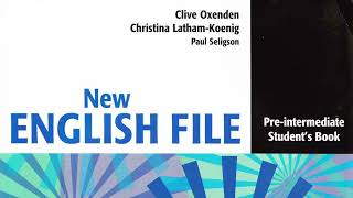 PREINTERMEDIATE  FILE 1  AUDIO  STUDENT BOOK  NEW ENGLISH FILE [upl. by Doy]