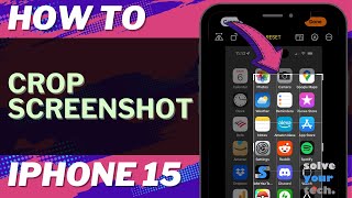 How to Crop a Screenshot on iPhone 15 [upl. by Gosser]