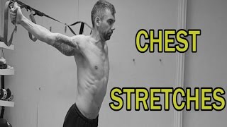 THE COMPLETE STRETCHING VIDEO GUIDE  CHEST STRETCHES [upl. by Ynnaej]