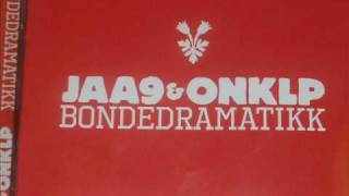 Jaa9 amp OnklP Feat Organismen  Uppland Oppland [upl. by Nosned]